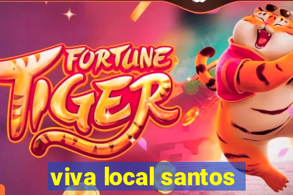 viva local santos